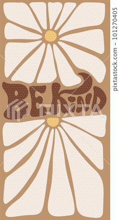 Be kind - Flower power groovy hippie psychedelic lettering text. Hippy typography print, vertical summer poster. 70s retro festival design, positive kind motivational phrase. Vector flat illustration. Be kind - Flower power groovy hippie psychedelic lettering text. Hippy typography print, vertical summer poster. 70s retro festival design, positive kind motivational phrase. Vector flat illustration. 101270405