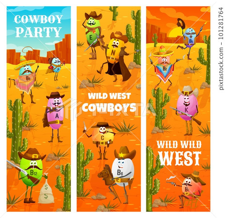 Wild west cowboy party, western vitamin cowboy, sheriff, ranger and bandit characters, vector banners. Cartoon vitamin A, B and E in cowboy hat with horse and lasso in Texas, kids entertainment party 101281764