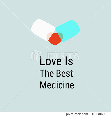Love is the best medicine symbol illustration pill 101306966