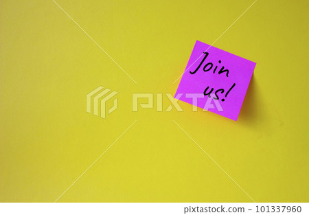 Join us symbol. Concept word Join us on pink steaky note. Beautiful yellow background. Business and Join us concept. Copy space 101337960