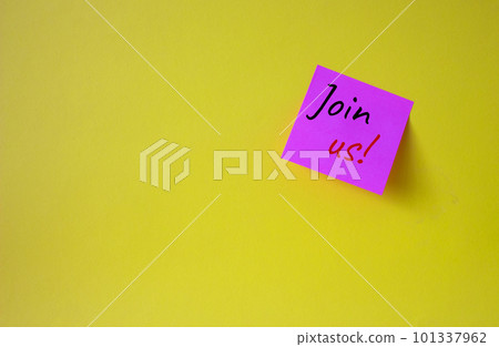 Join us symbol. Concept word Join us on pink steaky note. Beautiful yellow background. Business and Join us concept. Copy space Join us symbol. Concept word Join us on pink steaky note. Beautiful yellow background. Business and Join us concept. Copy space 101337962