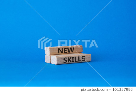 New skills symbol. Wooden blocks with words New skills. Beautiful blue background. Business and New skills concept. Copy space. New skills symbol. Wooden blocks with words New skills. Beautiful blue background. Business and New skills concept. Copy space. 101337993