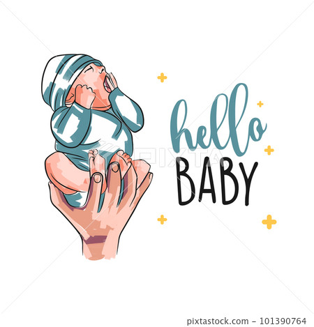 Hello baby, hand lettering, cute card with baby in hand, newborn Hello baby, hand lettering, cute card with baby in hand, newborn 101390764