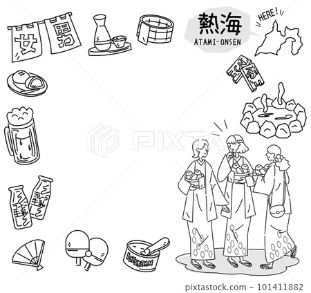 Atami Onsen in Shizuoka, Japan and a set of hot spring icons and female friends wearing yukata (line drawing black and white) 101411882