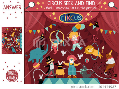 Vector circus searching game with amusement show scene and artists. Spot hidden magician hats in the picture. Simple festival stage seek and find educational printable activity for kids Vector circus searching game with amusement show scene and artists. Spot hidden magician hats in the picture. Simple festival stage seek and find educational printable activity for kids 101414987