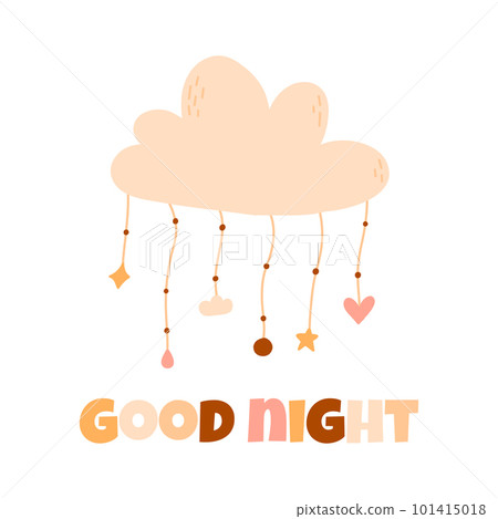 Childrens card, poster, postcard good night. Boho style. Vector illustration. Cloud with pendants. Childrens card, poster, postcard good night. Boho style. Vector illustration. Cloud with pendants. 101415018