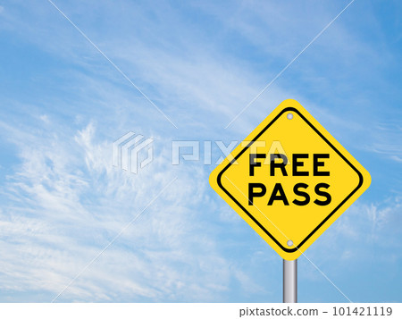 Yellow transportation sign with word free pass on blue color sky background 101421119