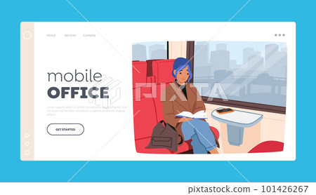 Mobile Office Landing Page Template. Young Woman, Engrossed In A Book, Sitting In A Train Carriage, Cartoon Illustration Mobile Office Landing Page Template. Young Woman, Engrossed In A Book, Sitting In A Train Carriage, Cartoon Illustration 101426267