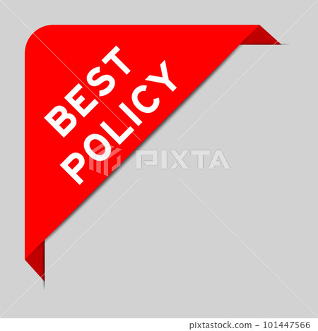 Red color of corner label banner with word best policy on gray background 101447566