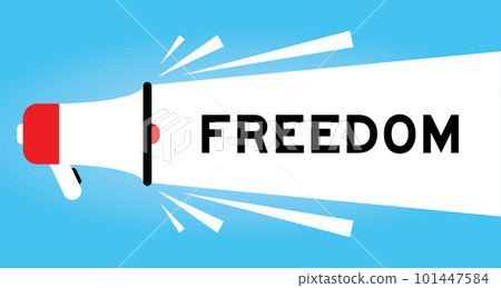 Color megaphone icon with word freedom in white banner on blue background 101447584