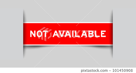 Green color square label sticker with word not available that inserted in gray background Green color square label sticker with word not available that inserted in gray background 101450908