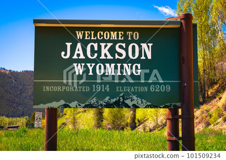 Welcome to Jackson Wyoming road sign Welcome to Jackson Wyoming road sign 101509234