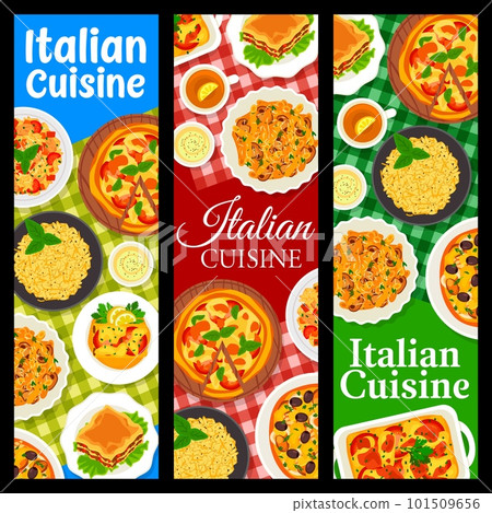 Italian cuisine banners, pasta, pizza and risotto, Italy dishes and meals, vector. Italian cuisine traditional food with dinner rand lunch menu, lasagna with Margherita and Marinara pasta and risotto 101509656