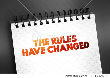 The Rules Have Changed text quote on notepad, concept background 101542896