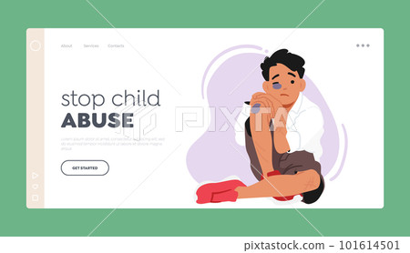 Stop Child Abuse Landing Page Template. Young Boy Bears Bruises From Domestic Violence. Painful Reality Of Abuse Stop Child Abuse Landing Page Template. Young Boy Bears Bruises From Domestic Violence. Painful Reality Of Abuse 101614501