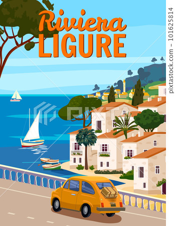 Riviera Ligure Italy, mediterranean romantic landscape, mountains, seaside town, sea. Retro poster travel Riviera Ligure Italy, mediterranean romantic landscape, mountains, seaside town, sea. Retro poster travel 101625814
