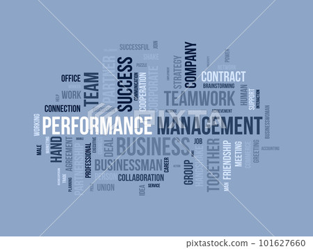 Word cloud background concept for Performance management. Employee commitment progress strategy of business coaching efficiency. vector illustration. 101627660