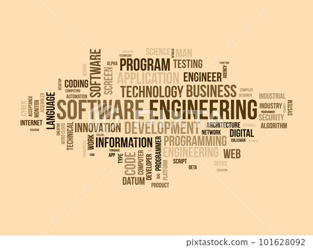 Word cloud background concept for Software engineering. computer programming system, cloud technology development of application management. vector illustration. Word cloud background concept for Software engineering. computer programming system, cloud technology development of application management. vector illustration. 101628092