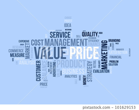 Word cloud background concept for Value price. Financial analysis metaphor with balance measure. vector illustration. Word cloud background concept for Value price. Financial analysis metaphor with balance measure. vector illustration. 101629153