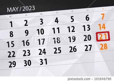 Calendar 2023, deadline, day, month, page, organizer, date, May, sunday, number 21 Calendar 2023, deadline, day, month, page, organizer, date, May, sunday, number 21 101648790