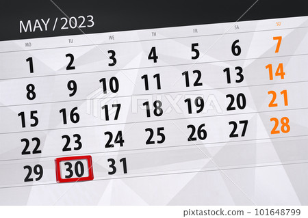 Calendar 2023, deadline, day, month, page, organizer, date, May, tuesday, number 30 Calendar 2023, deadline, day, month, page, organizer, date, May, tuesday, number 30 101648799