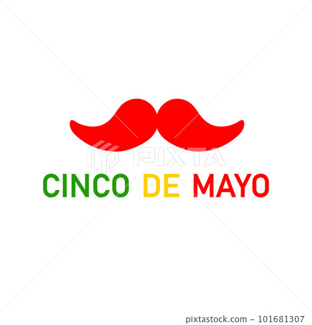 Cinco de Mayo celebration. Mexican traditional federal holiday that is celebrated on May 5th. 101681307