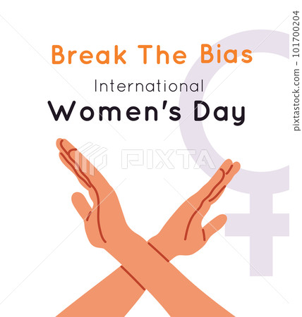 Break the bias. Crossed arms. Concept of international women's day. Flat vector illustration Break the bias. Crossed arms. Concept of international women's day. Flat vector illustration 101700204