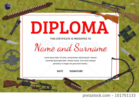 Hunter diploma, hunting equipment and weapon. Vector award certificate template with with bullets, crossbow and compass, trap, horn, flashlight and binoculars, knife, bandolier and gun ammo items Hunter diploma, hunting equipment and weapon. Vector award certificate template with with bullets, crossbow and compass, trap, horn, flashlight and binoculars, knife, bandolier and gun ammo items 101701133