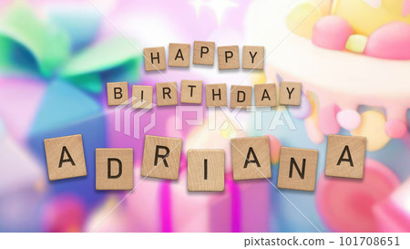 Happy Birthday Adriana card with wooden tiles text. Girls birthday card with colorful background. 101708651