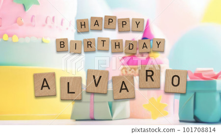 Happy Birthday Alvaro card with wooden tiles text. Boys birthday card with colorful background. Happy Birthday Alvaro card with wooden tiles text. Boys birthday card with colorful background. 101708814