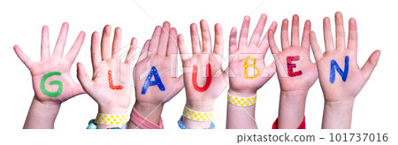 Children Hands Building Glauben Means Believe, Isolated Background 101737016