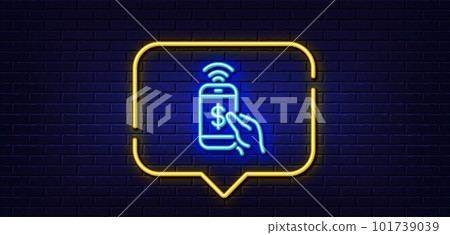 Neon light speech bubble. Phone Payment line icon. Dollar pay sign. Finance symbol. Neon light background. Phone payment glow line. Brick wall banner. Vector 101739039