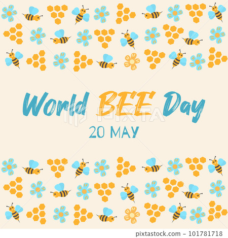 World Bee Day colorful border. Banner or greeting card with cute honey bees. Eco friendly animal protection holiday event background. Vector illustration World Bee Day colorful border. Banner or greeting card with cute honey bees. Eco friendly animal protection holiday event background. Vector illustration 101781718