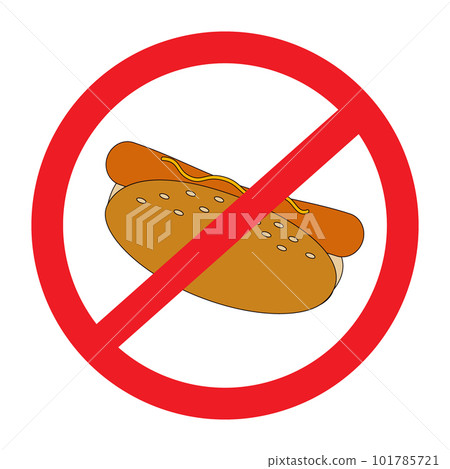 Colorful American hot dog under the prohibition sign. Unhealthy eating. Fast food. Healthy food day 101785721