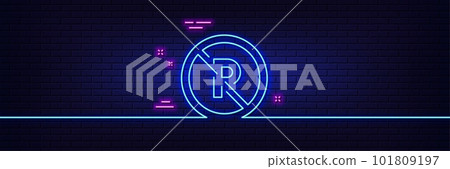 Neon light glow effect. No parking line icon. Car park not allowed sign. Transport garage symbol. 3d line neon glow icon. Brick wall banner. No parking outline. Vector Neon light glow effect. No parking line icon. Car park not allowed sign. Transport garage symbol. 3d line neon glow icon. Brick wall banner. No parking outline. Vector 101809197