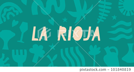 Rioja region of Spain. Spanish inscription. Floral abstract background. Vector banner for design, print, stickers. 101840819