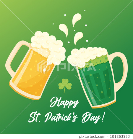 Two clinking mugs of green and lager beer making toast. Happy St. Patrick's Day. Glasses with cold foam drink and clover leaf. Greeting card. 101863553