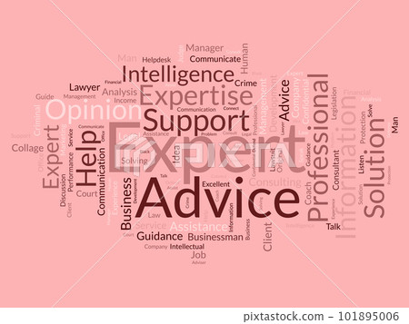 Word cloud background concept for Expert advice. Service support help with expert opinion guidance. vector illustration. 101895006
