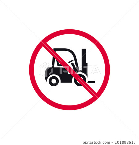 No forklift prohibited sign, no stacker forbidden modern round sticker, vector illustration 101898615