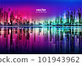 Night city illustration with neon glow and vivid colors. illustration with architecture, skyscrapers, megapolis, buildings, downtown. 101943962