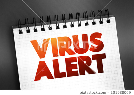 Virus Alert text quote on notepad, concept background Virus Alert text quote on notepad, concept background 101988069