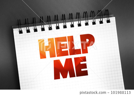 Help Me text on notepad, concept background 101988113
