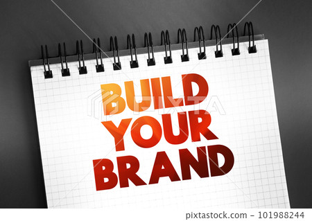 Build Your Brand text on notepad, concept background 101988244