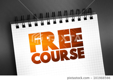 Free Course text quote on notepad, concept background 101988566