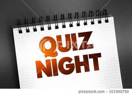 Quiz Night text on notepad, concept background 101988790