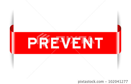 Red color inserted label banner with word prevent on white background 102041277