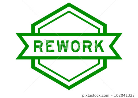 Vintage green color hexagon label banner with word rework on white background 102041322