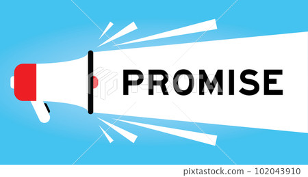 Color megaphone icon with word promise in white banner on blue background Color megaphone icon with word promise in white banner on blue background 102043910
