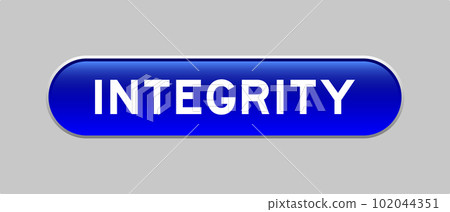 Blue color capsule shape button with word integrity on gray background Blue color capsule shape button with word integrity on gray background 102044351