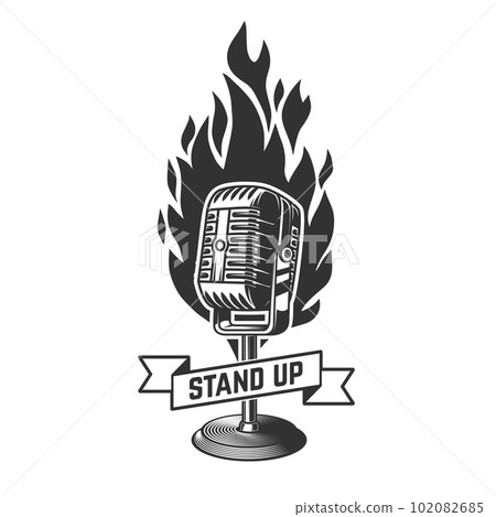 Stand up. Illustration of retro microphone with fire . Design element for poster, card, banner, logo, label, sign, badge, t shirt. Vector illustration 102082685
